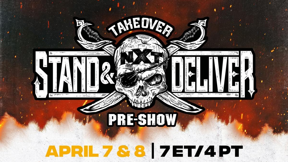 Wrestlemania Semana, NXT Stand and Deliver