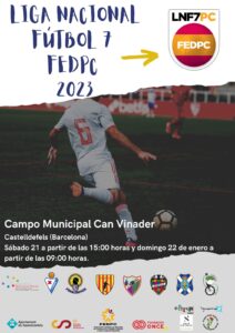 Liga Nacional Fútbol 7 PC. Castelldefels (Barcelona).